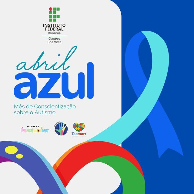 Campanha alusiva ao Mês de Conscientização sobre o Autismo