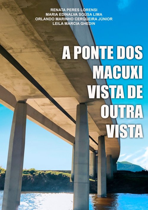 E-book aborda o projeto de revitalização arquitetônica da ponte dos macuxi